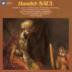 Handel: Saul, HWV 53, Act I, Scene 5: Recitative. "Racked with Infernal Pains" (Abner)