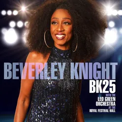 BK25: Beverley Knight (with The Leo Green Orchestra) At the Royal Festival Hall