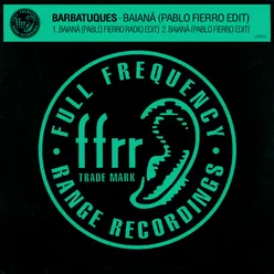 Baianá (Pablo Fierro Radio Edit)