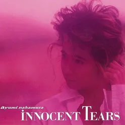 Innocent Tears 35th Anniversary 2019 Remastered