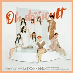 Oh Difficult (with GFRIEND)