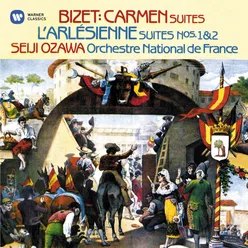 Bizet: Suites from Carmen & L'Arlésienne
