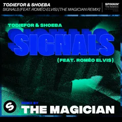 Signals (feat. Roméo Elvis) The Magician Remix