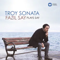 Say: Troy Sonata, Op. 78: II. Aegean Winds