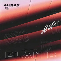 Plan B (feat. Laudic) version Française