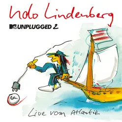 MTV Unplugged 2 - Live vom Atlantik Zweimaster Edition