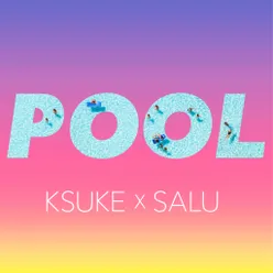 Pool (Remix) [feat. SALU]