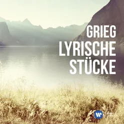 Grieg: Lyric Pieces, Book IV, Op. 47, No. 1: Valse-Impromptu