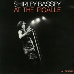 Shirley Bassey at the Pigalle Live