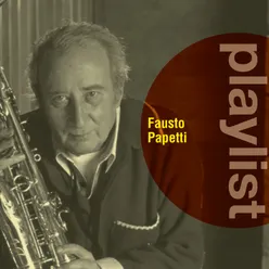 I Grandi Successi: Fausto Papetti