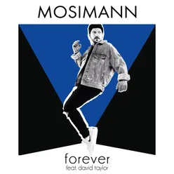 Forever (feat. David Taylor) Radio Edit