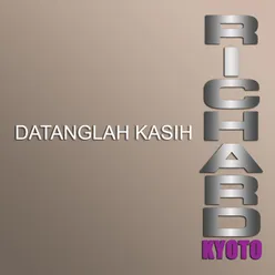 Datanglah Kasih