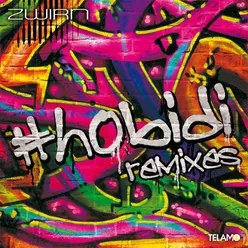 #hobidi (Darius & Finlay Remix Edit)