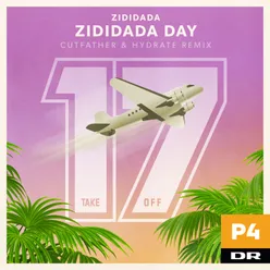 Zididada Day Cutfather & HYDRATE Remix