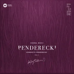 Warsaw Philharmonic: Penderecki Conducts Penderecki Vol. 2