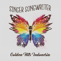 Singer Songwriter Golden Hits Indonesia