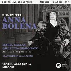 Donizetti: Anna Bolena, Act 1: "Sì taciturna e mesta mai non vidi assemblea" (Anna, Giovanna, Smeton) [Live]