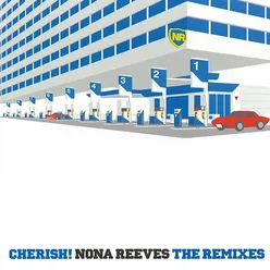 CHERISH! NONA REEVES (THE REMIXES)