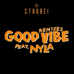 Good Vibe (feat. Nyla) Alexie Divello & Peet Syntax Remix