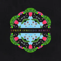 Up&Up Freedo Remix