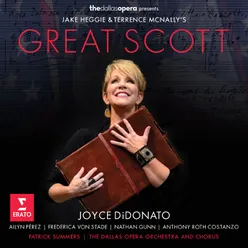 Heggie: Great Scott, Act 1: Overtures to Great Scott and Rosa Dolorosa, Figlia di Pompei (Orchestra)