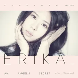 An Angel's Secret (feat. Xiao Yu)