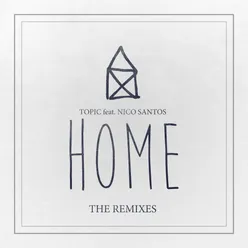 Home (feat. Nico Santos) Extended Mix