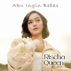 Aku Ingin Bebas