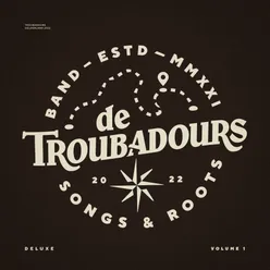 De Troubadours Vol. 1 (Deluxe)