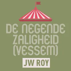 De Negende Zaligheid (Vessem)