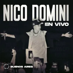 Nico Domini Buenos Aires En Vivo