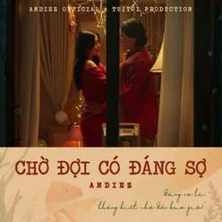 Chờ Đợi Có Đáng Sợ (Instrumental)