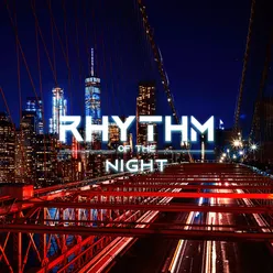 Rhythm Of The Night