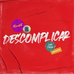 Descomplicar (feat. Larissa Ofugi) Remix