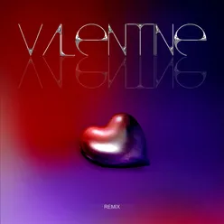 Valentine Remix Version