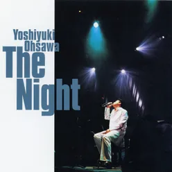 The Night Live at Aoyama Spiral Hall, 1998