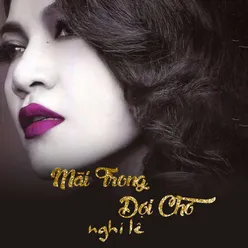 Mãi Trong Đợi Chờ