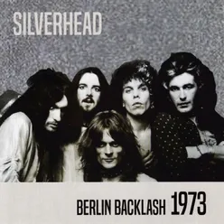 Berlin Backlash 1973 Live