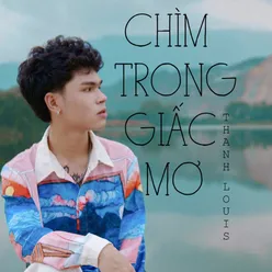 Chìm Trong Giấc Mơ