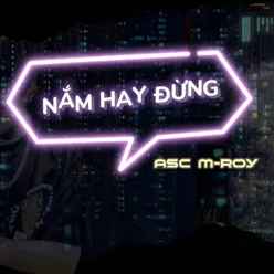 Nắm Hay Đừng