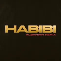 Habibi Albanian Remix