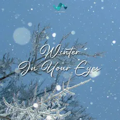 Winter In Your Eyes