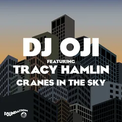 Cranes In The Sky (feat. Tracy Hamlin)