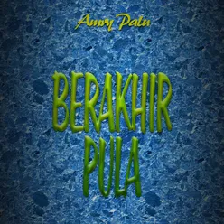 Berakhir Pula