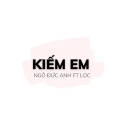 Kiếm Em (feat. LOC)