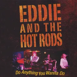 Do Anything You Wanna Do (Live)