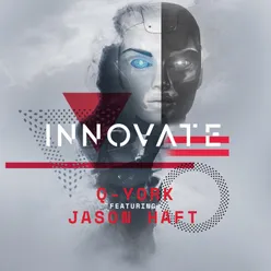 Innovate (feat. Jason Haft)