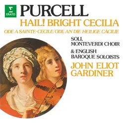 Hail! Bright Cecilia, Z. 328 "Ode to St Cecilia": Trio. "With That Sublime Celestial Lay"