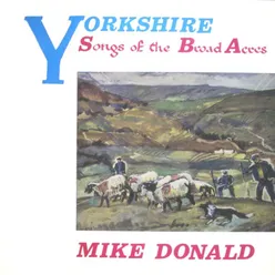 Yorkshire: Songs Of The Broad Acres