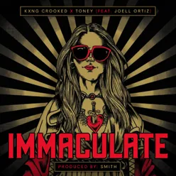 Immaculate (feat. Joell Ortiz)